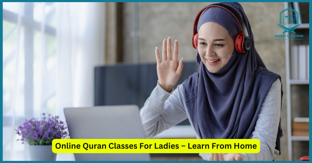 Online Quran Classes For Ladies
