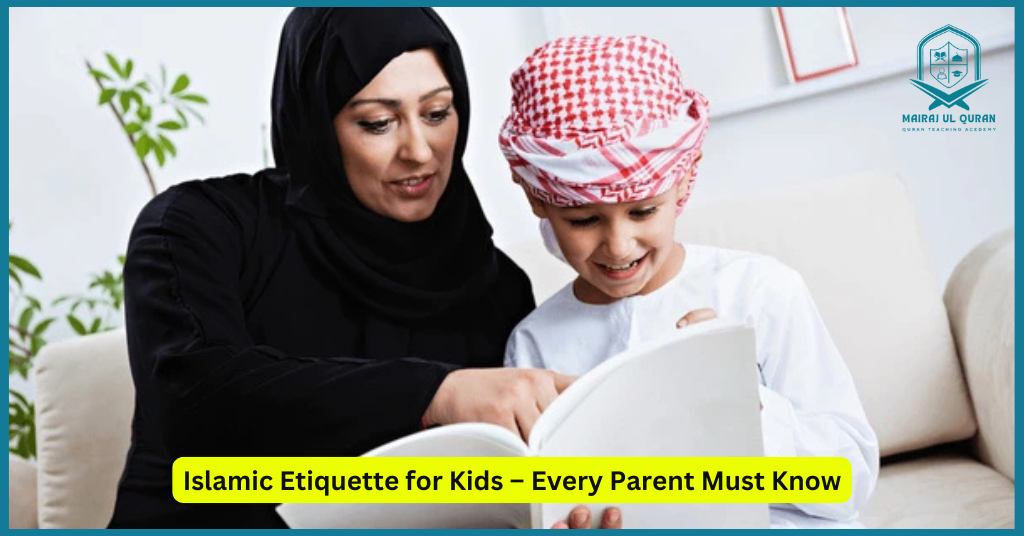 Islamic Etiquette for Kids
