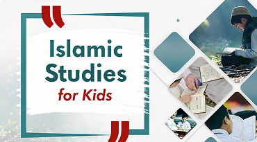 Islamic Studies for Kids